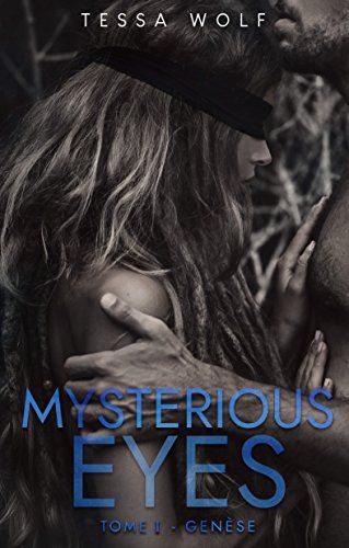 Mysterious Eyes, tome 1